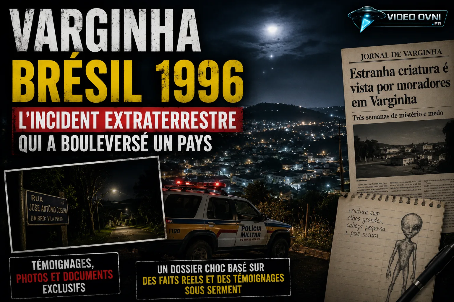 Varginha 1996 : l'incident brésilien qui a bouleversé un pays — créatures capturées, officier mort